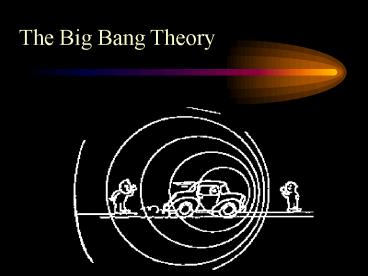 The Big Bang Theory
