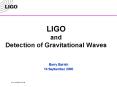 LIGO and Detection of Gravitational Waves PowerPoint PPT Presentation