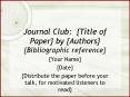 Journal Club: Title of Paper by Authors Bibliographic reference PowerPoint PPT Presentation