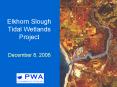 Elkhorn Slough Tidal Wetlands Project PowerPoint PPT Presentation