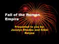 Fall of the Roman Empire PowerPoint PPT Presentation