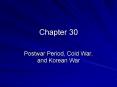 Postwar Period, Cold War, and Korean War PowerPoint PPT Presentation