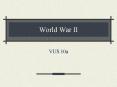 World War II PowerPoint PPT Presentation