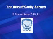 The%20Man%20of%20Godly%20Sorrow