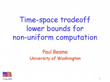 Time-space tradeoff lower bounds for     non-uniform computation