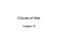 Clouds of War PowerPoint PPT Presentation