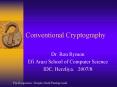 Conventional Cryptography PowerPoint PPT Presentation