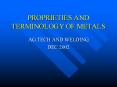 PROPRIETIES AND TERMINOLOGY OF METALS PowerPoint PPT Presentation