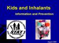 Kids and Inhalants PowerPoint PPT Presentation