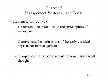 Chapter 2 Management Yesterday and Today presentation | free to view