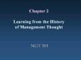 Chapter 2  Learning from the History of Management Thought PowerPoint PPT Presentation