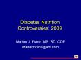 Diabetes Nutrition Controversies: 2009 PowerPoint PPT Presentation