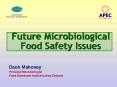 Future Microbiological Food Safety Issues PowerPoint PPT Presentation