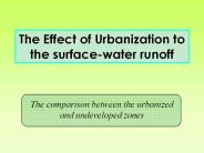 The Effect of Urbanization to the surface-water runoff
