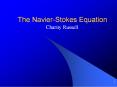 The Navier-Stokes Equation PowerPoint PPT Presentation