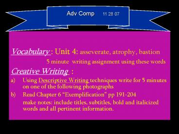 Vocabulary : Unit 4: asseverate, atrophy, bastion