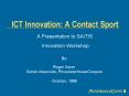 ICT Innovation: A Contact Sport PowerPoint PPT Presentation