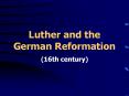Luther and the German Reformation PowerPoint PPT Presentation