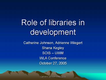 Role of libraries in development