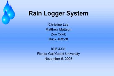 Rain Logger System