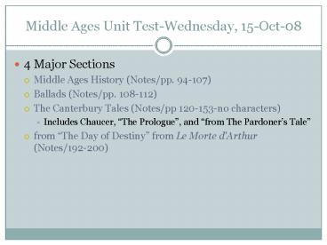 Middle Ages Unit TestWednesday, 15Oct08