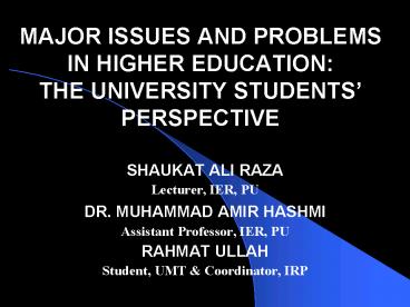 MAJOR ISSUES AND PROBLEMS IN HIGHER EDUCATION: THE UNIVERSITY STUDENTS ...