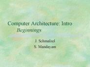 Computer Architecture: Intro Beginnings