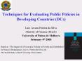 Techniques for Evaluating Public Policies in Developing Countries (DCs) PowerPoint PPT Presentation