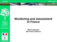Monitoring and assessment in France