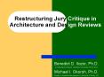 Restructuring Jury Critique in Architecture and Design Reviews PowerPoint PPT Presentation