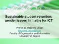 Sustainable student retention: gender issues in maths for ICT PowerPoint PPT Presentation