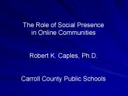 The Role of Social Presence