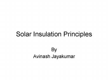 Solar Insulation Principles
