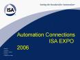 Automation Connections ISA EXPO 2006 PowerPoint PPT Presentation