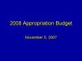 2008 Appropriation Budget PowerPoint PPT Presentation