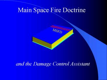 Major Fuel Oil Leak Watchstander