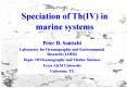 Speciation of Th(IV) in marine systems PowerPoint PPT Presentation