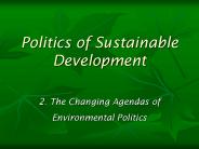 2' The Changing Agendas of Environmental Politics