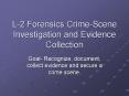 L2 Forensics CrimeScene Investigation and Evidence Collection PowerPoint PPT Presentation