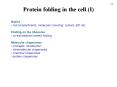 Protein folding in the cell (I) PowerPoint PPT Presentation