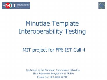 Minutiae Template Interoperability Testing