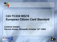 CEN TC224 WG15 European Citizen Card Standard PowerPoint PPT Presentation