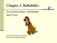 Chapter 3. Reliability: