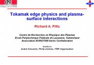 Tokamak edge physics and plasma-surface interactions