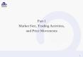 Market Size, Trading Activities, PowerPoint PPT Presentation
