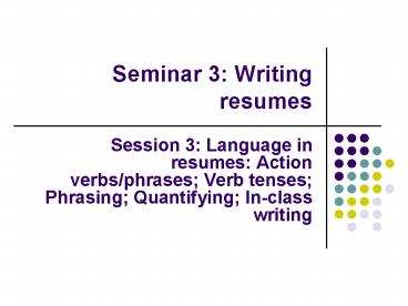 Seminar 3: Writing resumes
