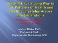 We Still Have a Long Way to Go: Patterns of Health and Healthy Lifestyles Across the Generations PowerPoint PPT Presentation
