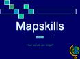Mapskills PowerPoint PPT Presentation
