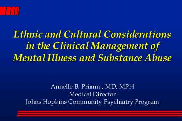 Ethnic and Cultural Considerations in the Clinical Management of Mental ...