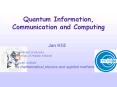 Quantum Information, Communication and Computing PowerPoint PPT Presentation